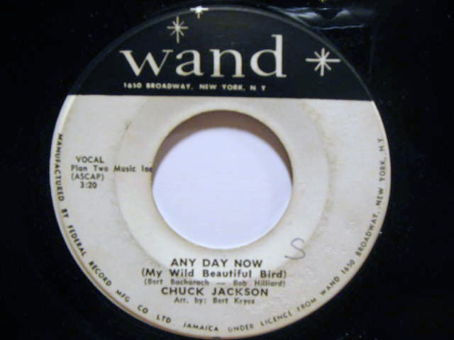 英7” Chuck Jackson Any Day Now (My Wild Beautiful Bird) / The Prophet 45SS102 STATESIDE /00080 Chuck Jackson – Any Day Now (My Wild Beautiful Bird) / The